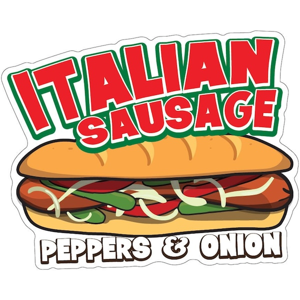 Signmission Italian Sausage Decal Concession Stand Food Truck Sticker, 8" x 4.5", D-DC-8 Italian Sausage19 D-DC-8 Italian Sausage19 - main